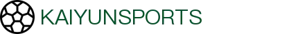 开云·体育（官网）-官方登录入口-KAIYUNSPORTS